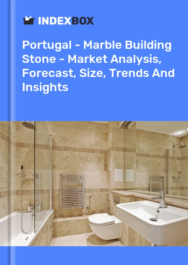 Report Portugal - Marble Building Stone - Market Analysis, Forecast, Size, Trends and Insights for 499$
