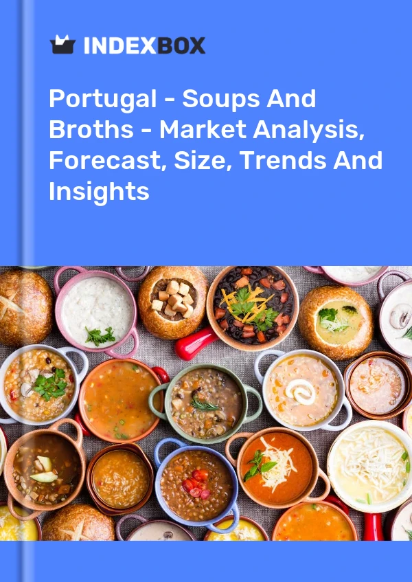 Report Portugal - Soups and Broths - Market Analysis, Forecast, Size, Trends and Insights for 499$