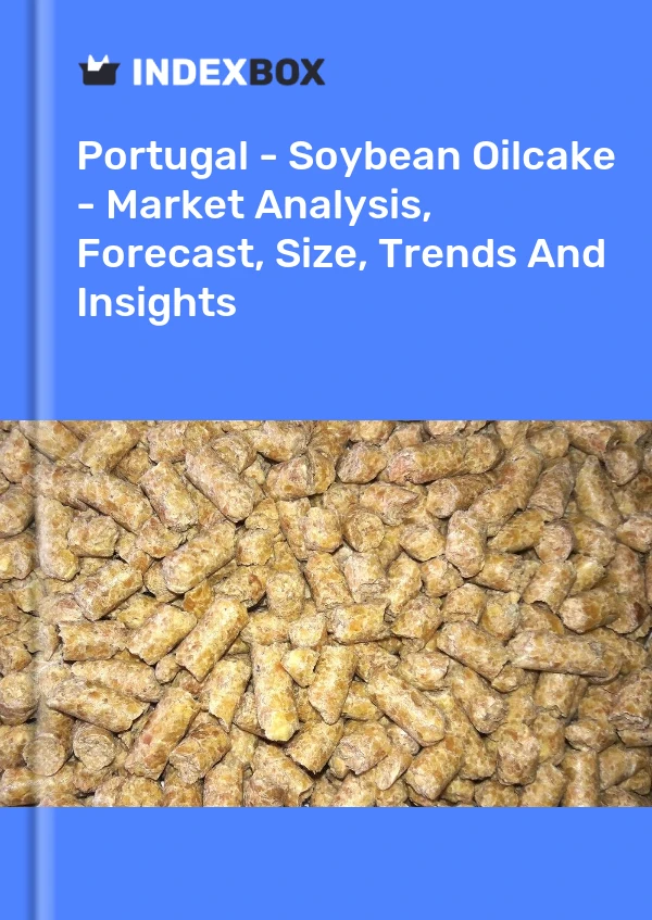 Report Portugal - Soybean Oilcake - Market Analysis, Forecast, Size, Trends and Insights for 499$