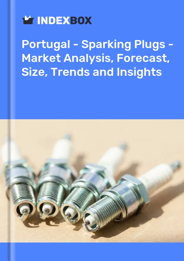 Report Portugal - Sparking Plugs - Market Analysis, Forecast, Size, Trends and Insights for 499$