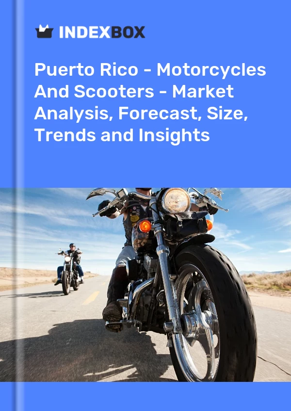 Report Puerto Rico - Motorcycles and Scooters - Market Analysis, Forecast, Size, Trends and Insights for 499$