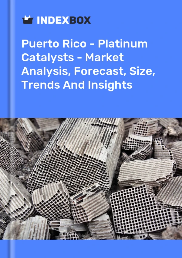 Report Puerto Rico - Platinum Catalysts - Market Analysis, Forecast, Size, Trends and Insights for 499$