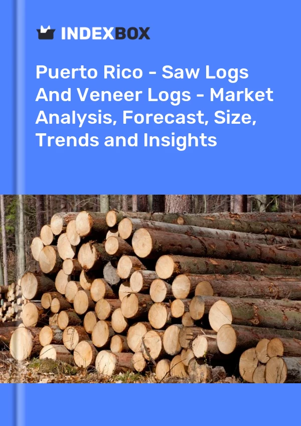 Report Puerto Rico - Saw Logs and Veneer Logs - Market Analysis, Forecast, Size, Trends and Insights for 499$