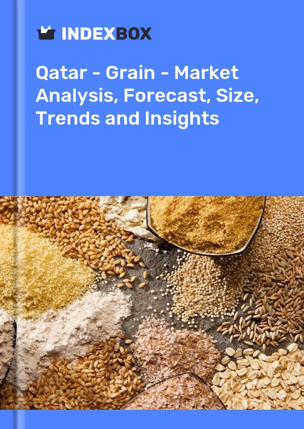 Report Qatar - Grain - Market Analysis, Forecast, Size, Trends and Insights for 499$