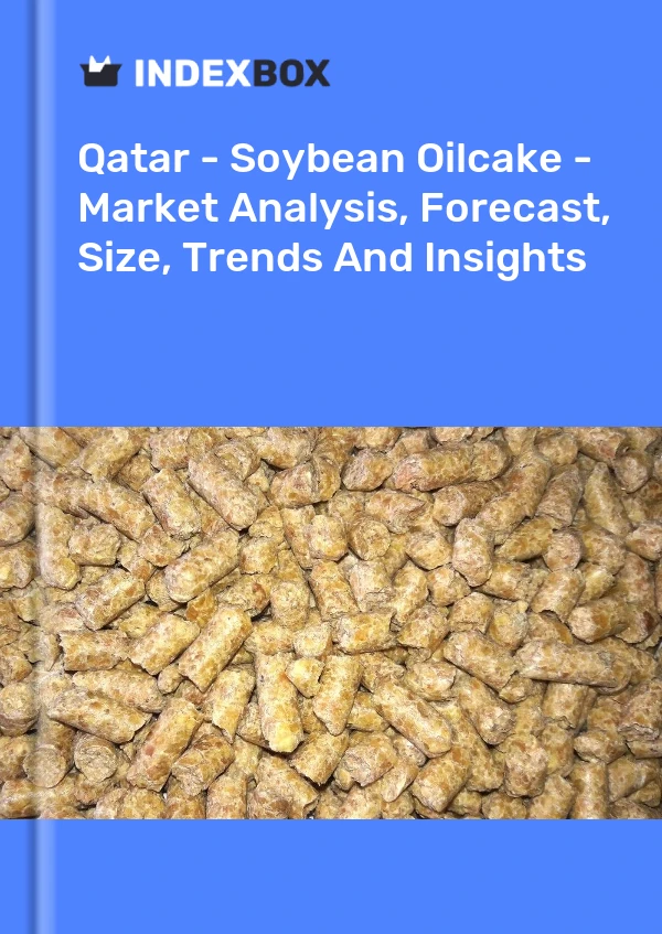 Report Qatar - Soybean Oilcake - Market Analysis, Forecast, Size, Trends and Insights for 499$