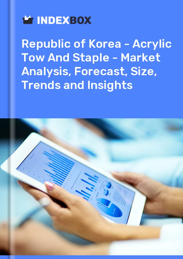 Report Republic of Korea - Acrylic Tow and Staple - Market Analysis, Forecast, Size, Trends and Insights for 499$