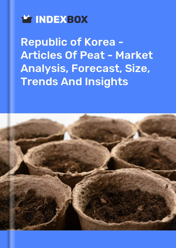 Report Republic of Korea - Articles of Peat - Market Analysis, Forecast, Size, Trends and Insights for 499$
