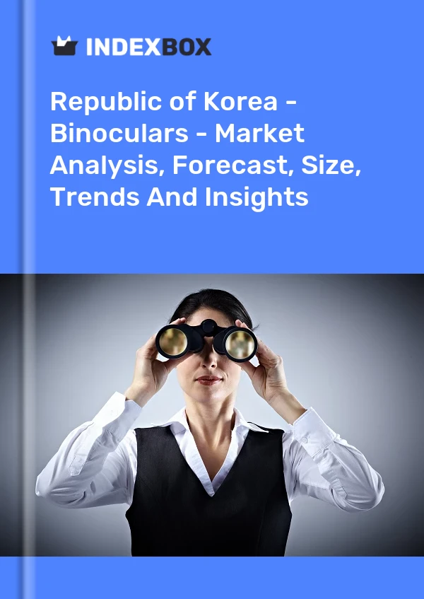 Republic of Korea - Binoculars - Market Analysis, Forecast, Size, Trends And Insights