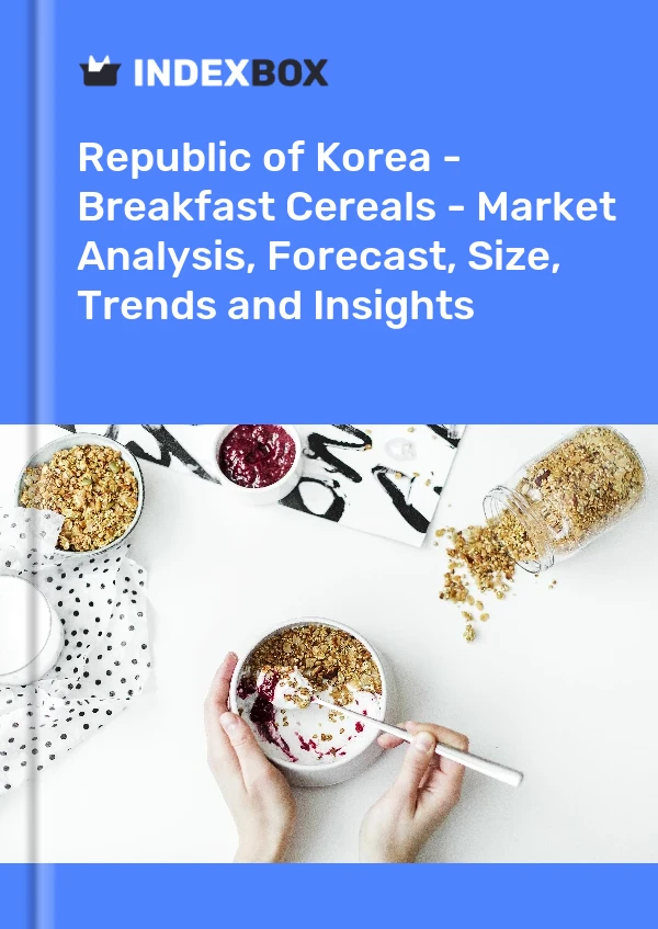 Report Republic of Korea - Breakfast Cereals - Market Analysis, Forecast, Size, Trends and Insights for 499$