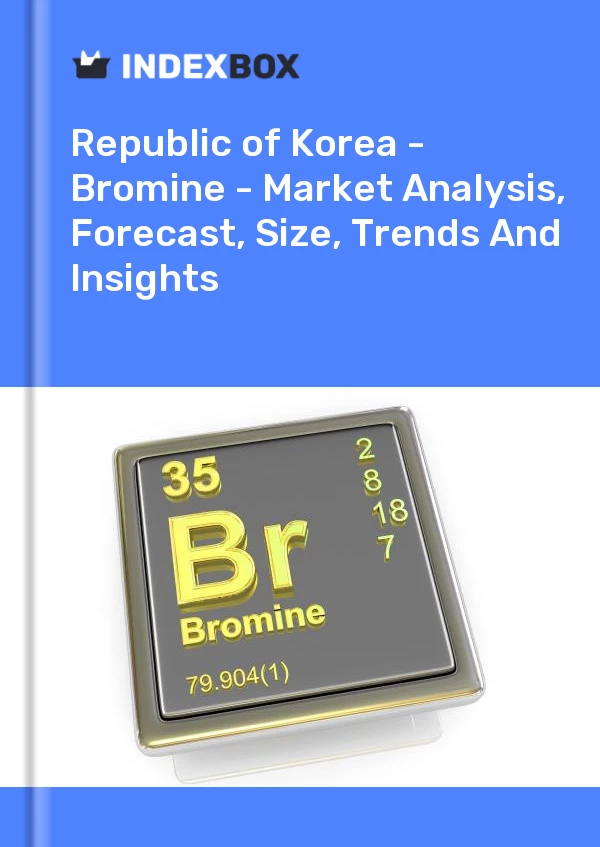 Report Republic of Korea - Bromine - Market Analysis, Forecast, Size, Trends and Insights for 499$