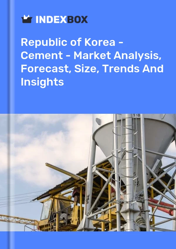 Report Republic of Korea - Cement - Market Analysis, Forecast, Size, Trends and Insights for 499$