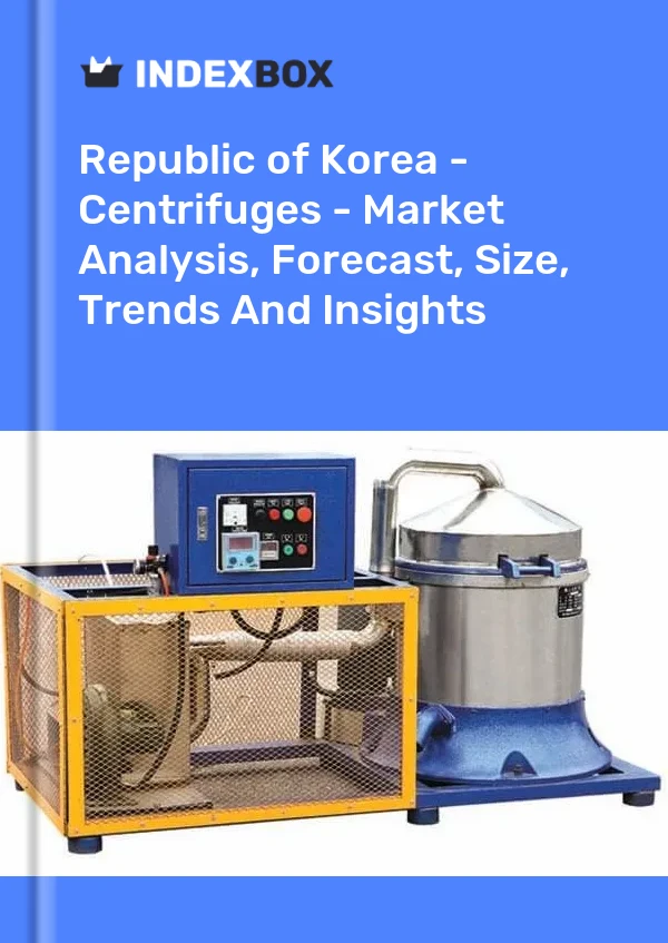 Republic of Korea - Centrifuges - Market Analysis, Forecast, Size, Trends And Insights