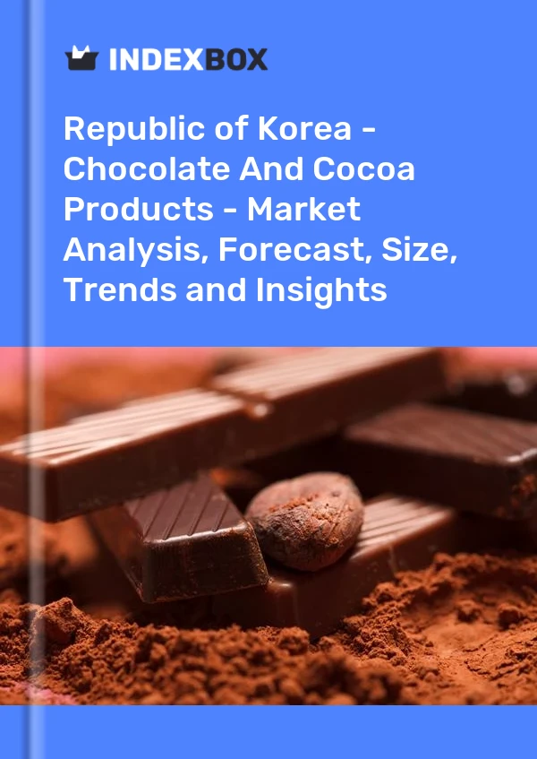 Republic of Korea - Chocolate And Cocoa Products - Market Analysis, Forecast, Size, Trends and Insights