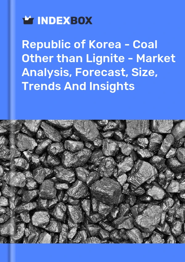 Republic of Korea - Coal Other than Lignite - Market Analysis, Forecast, Size, Trends And Insights