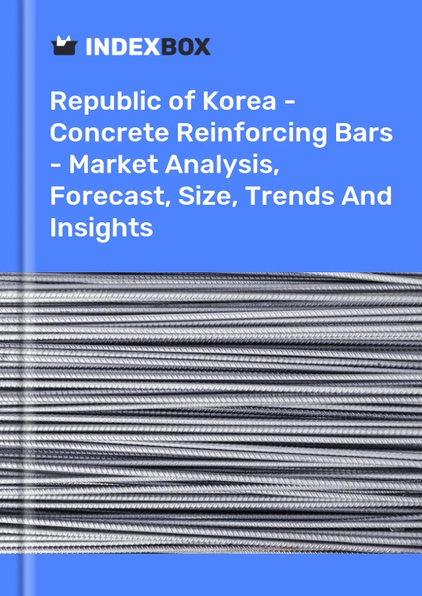 Republic of Korea - Concrete Reinforcing Bars - Market Analysis, Forecast, Size, Trends And Insights