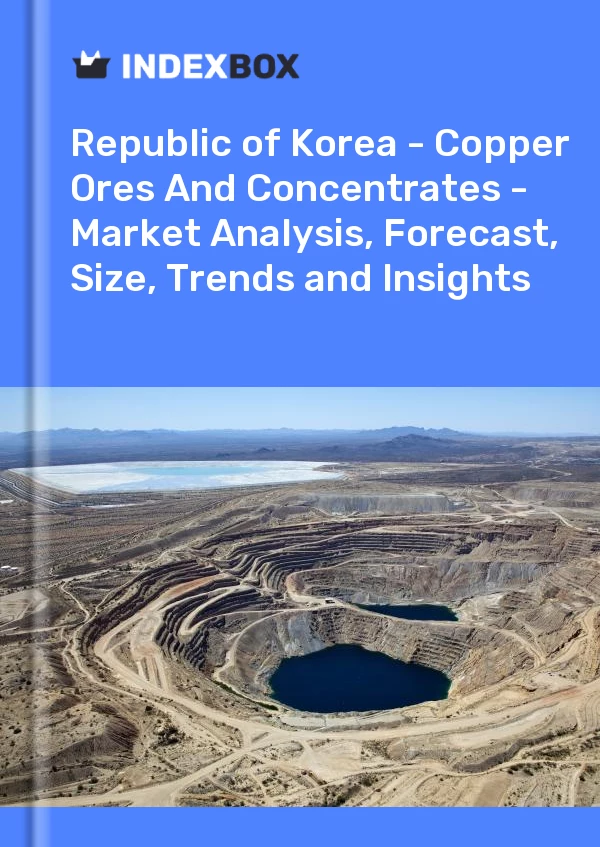 Report Republic of Korea - Copper Ores and Concentrates - Market Analysis, Forecast, Size, Trends and Insights for 499$