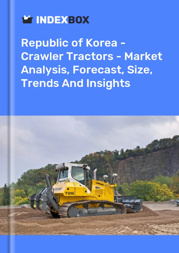 Report Republic of Korea - Crawler Tractors - Market Analysis, Forecast, Size, Trends and Insights for 499$