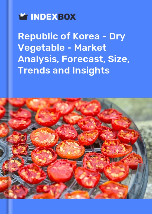 Republic of Korea - Dry Vegetable - Market Analysis, Forecast, Size, Trends and Insights