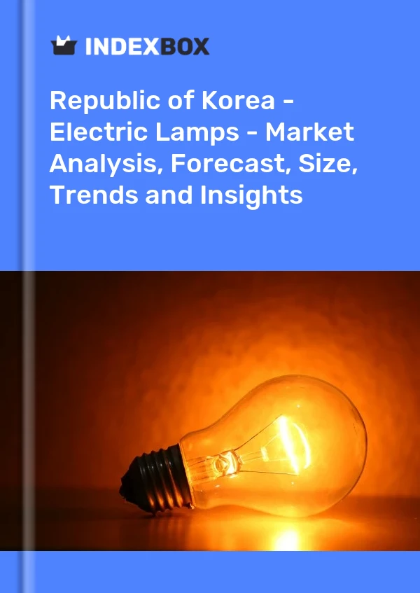 Republic of Korea - Electric Lamps - Market Analysis, Forecast, Size, Trends and Insights