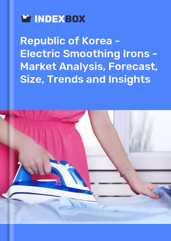 Report Republic of Korea - Electric Smoothing Irons - Market Analysis, Forecast, Size, Trends and Insights for 499$