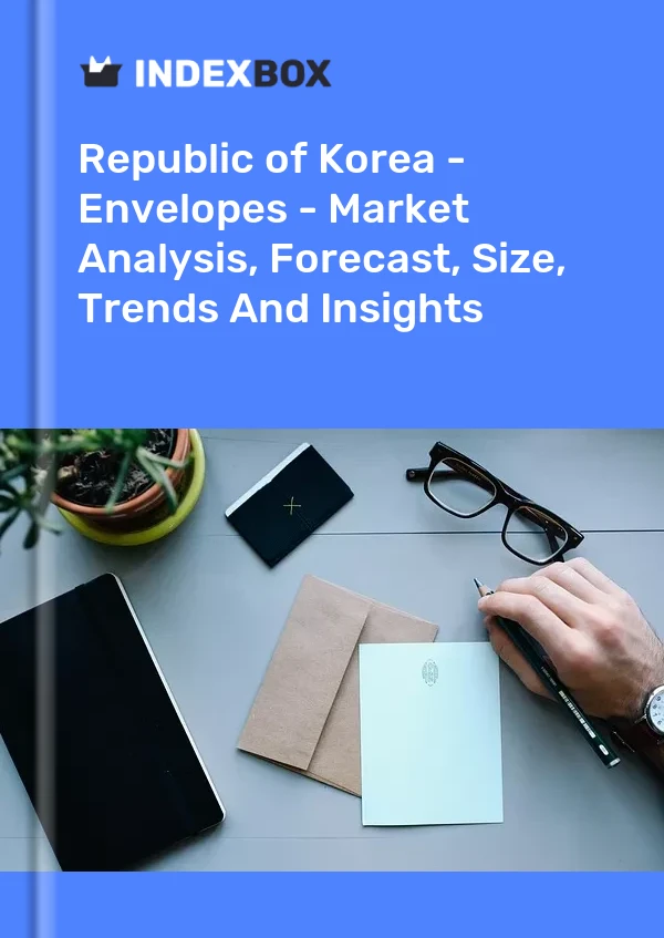 Republic of Korea - Envelopes - Market Analysis, Forecast, Size, Trends And Insights