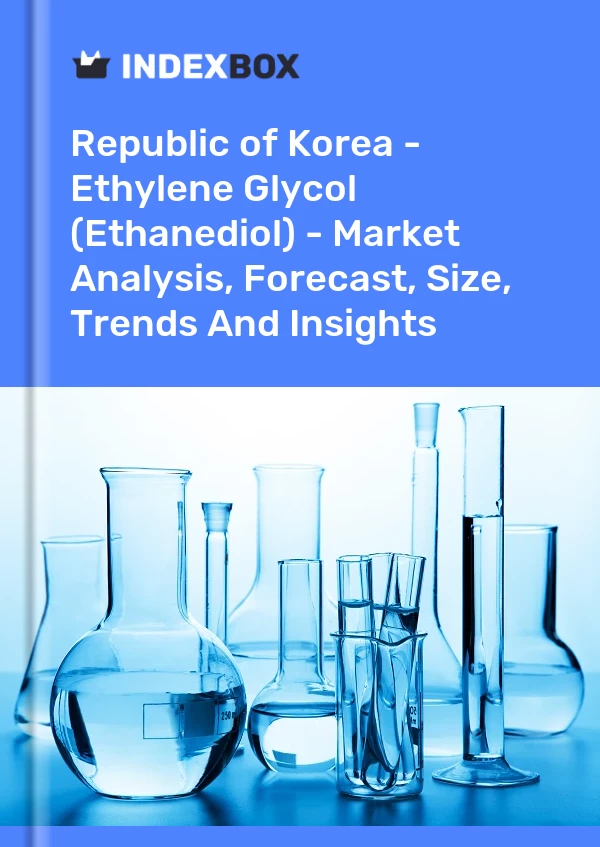Report Republic of Korea - Ethylene Glycol (Ethanediol) - Market Analysis, Forecast, Size, Trends and Insights for 499$