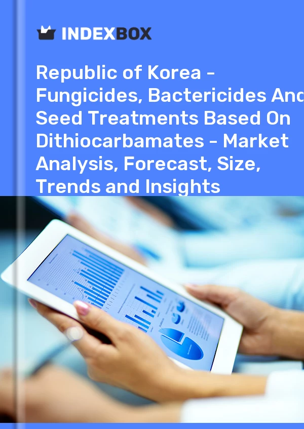 Report Republic of Korea - Fungicides, Bactericides and Seed Treatments Based on Dithiocarbamates - Market Analysis, Forecast, Size, Trends and Insights for 499$