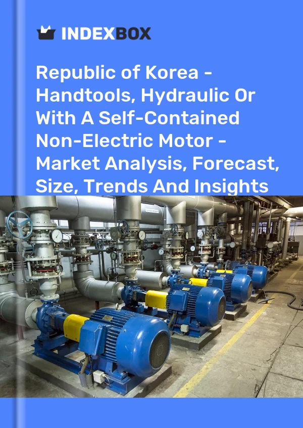 Report Republic of Korea - Handtools, Hydraulic or With A Self-Contained Non-Electric Motor - Market Analysis, Forecast, Size, Trends and Insights for 499$