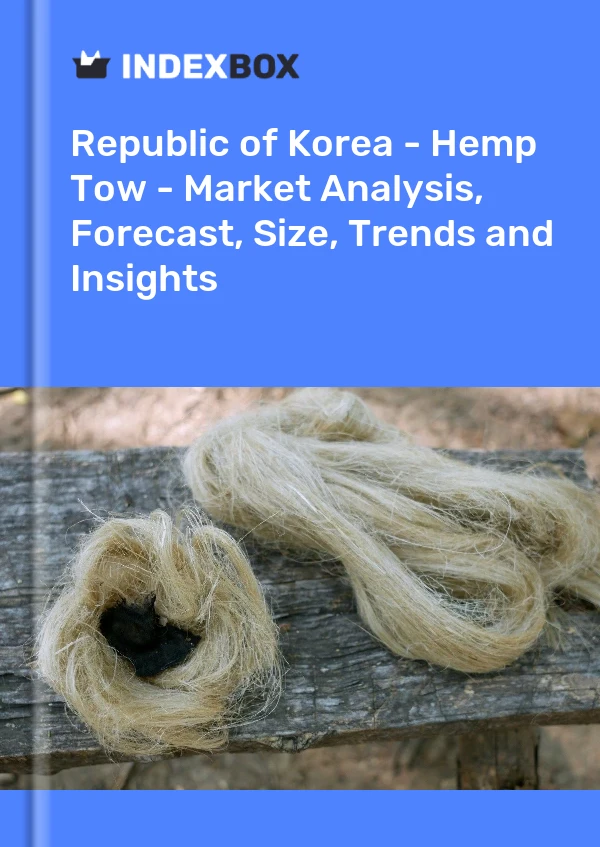 Report Republic of Korea - Hemp Tow - Market Analysis, Forecast, Size, Trends and Insights for 499$