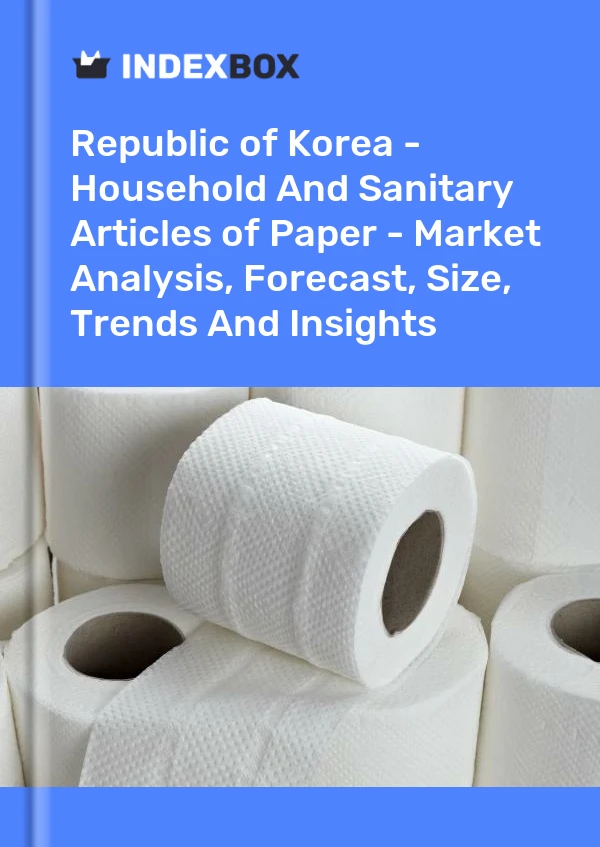 Report Republic of Korea - Household and Sanitary Articles of Paper - Market Analysis, Forecast, Size, Trends and Insights for 499$