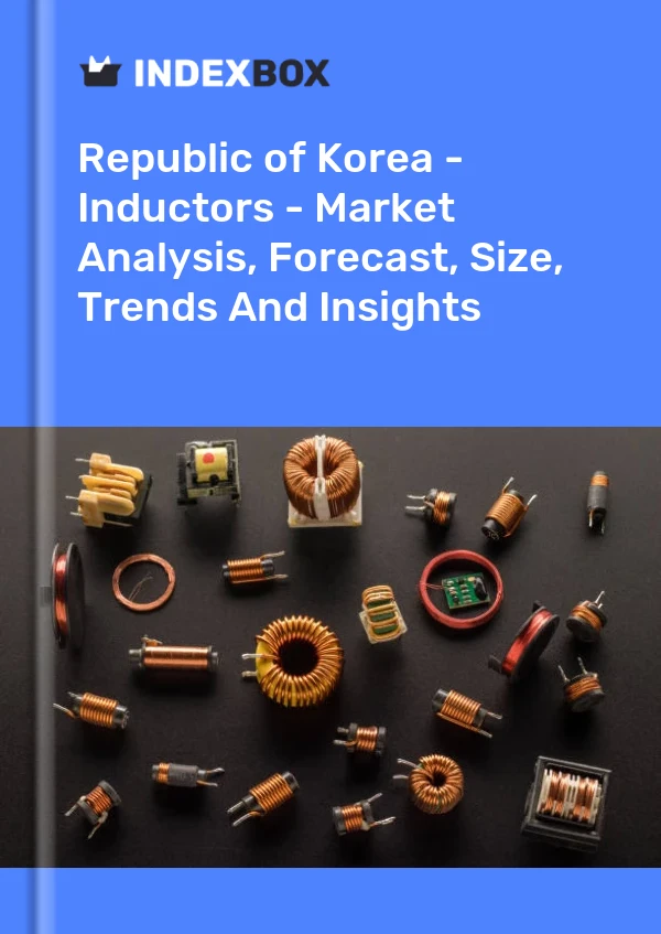 Report Republic of Korea - Inductors - Market Analysis, Forecast, Size, Trends and Insights for 499$