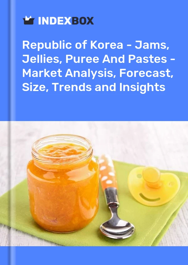 Republic of Korea - Jams, Jellies, Puree And Pastes - Market Analysis, Forecast, Size, Trends and Insights