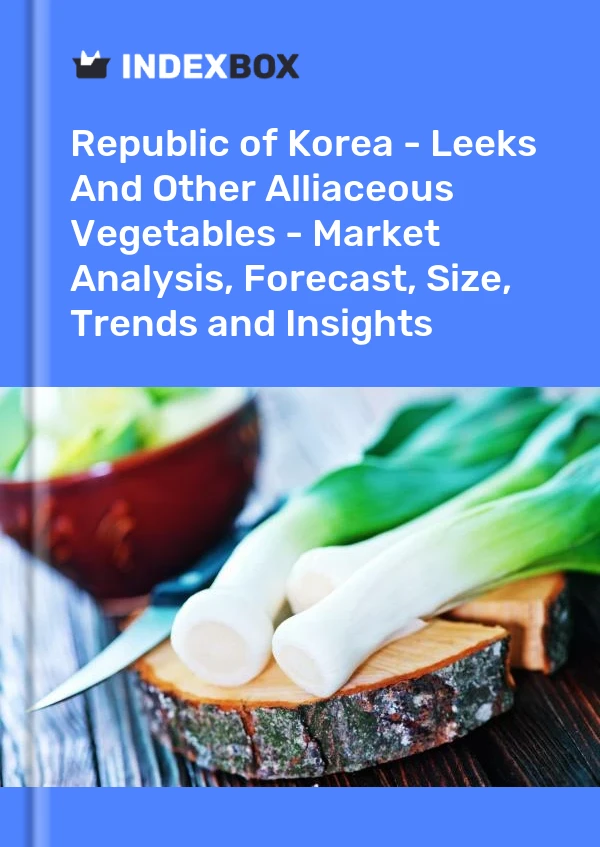 Republic of Korea - Leeks And Other Alliaceous Vegetables - Market Analysis, Forecast, Size, Trends and Insights