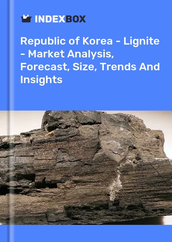 Republic of Korea - Lignite - Market Analysis, Forecast, Size, Trends And Insights