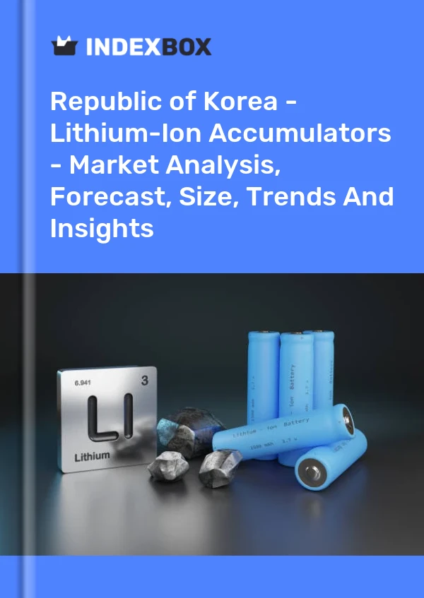 Republic of Korea - Lithium-Ion Accumulators - Market Analysis, Forecast, Size, Trends And Insights