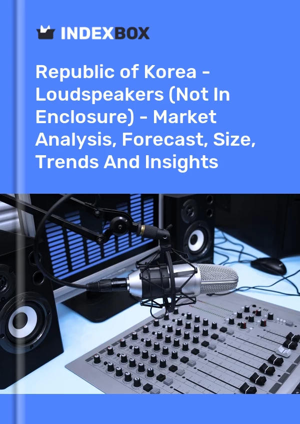 Report Republic of Korea - Loudspeakers (Not in Enclosure) - Market Analysis, Forecast, Size, Trends and Insights for 499$