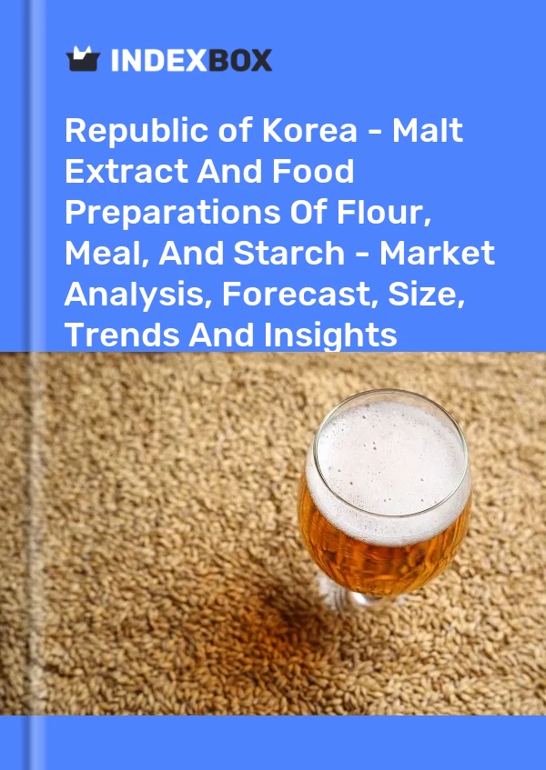 Republic of Korea - Malt Extract And Food Preparations Of Flour, Meal, And Starch - Market Analysis, Forecast, Size, Trends And Insights