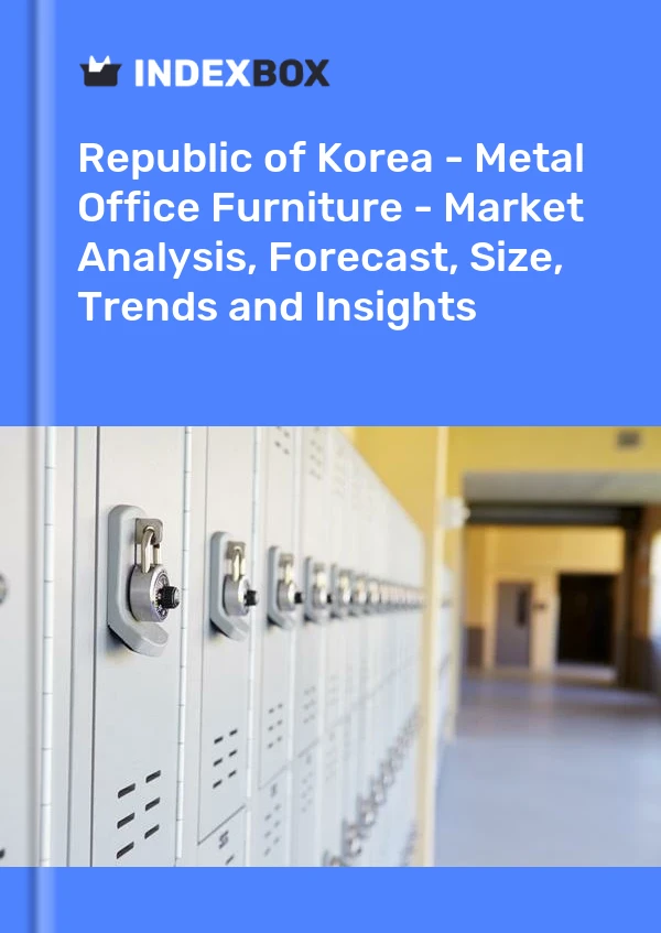 Report Republic of Korea - Metal Office Furniture - Market Analysis, Forecast, Size, Trends and Insights for 499$