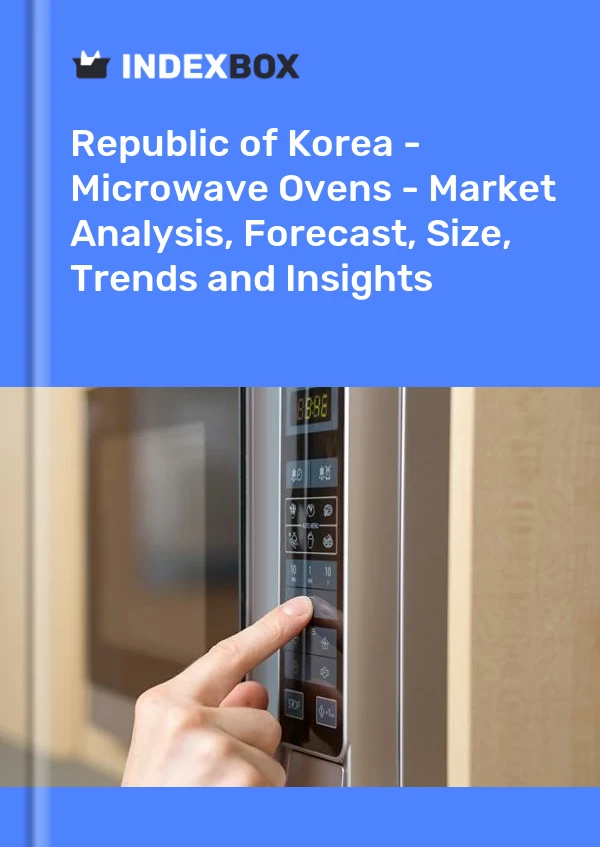 Republic of Korea - Microwave Ovens - Market Analysis, Forecast, Size, Trends and Insights