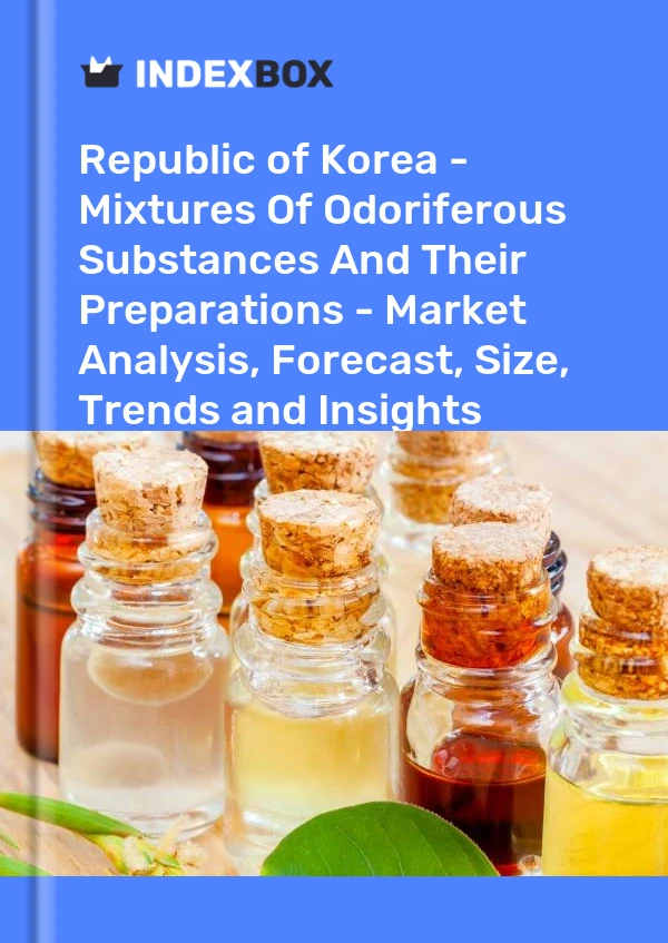 Republic of Korea - Mixtures Of Odoriferous Substances And Their Preparations - Market Analysis, Forecast, Size, Trends and Insights