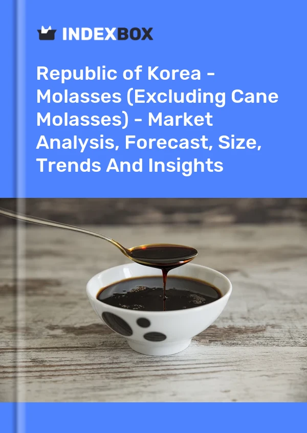 Republic of Korea - Molasses (Excluding Cane Molasses) - Market Analysis, Forecast, Size, Trends And Insights