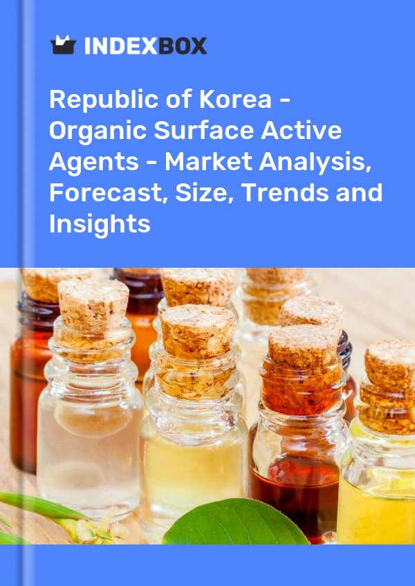 Republic of Korea - Organic Surface Active Agents - Market Analysis, Forecast, Size, Trends and Insights