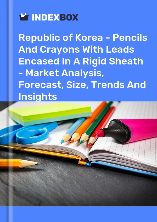 Republic of Korea - Pencils And Crayons With Leads Encased In A Rigid Sheath - Market Analysis, Forecast, Size, Trends And Insights