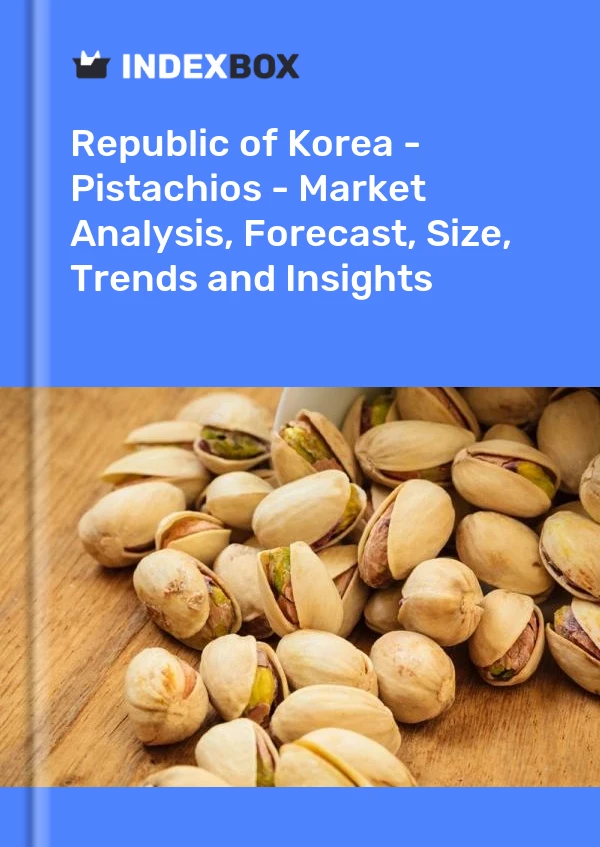 Report Republic of Korea - Pistachios - Market Analysis, Forecast, Size, Trends and Insights for 499$