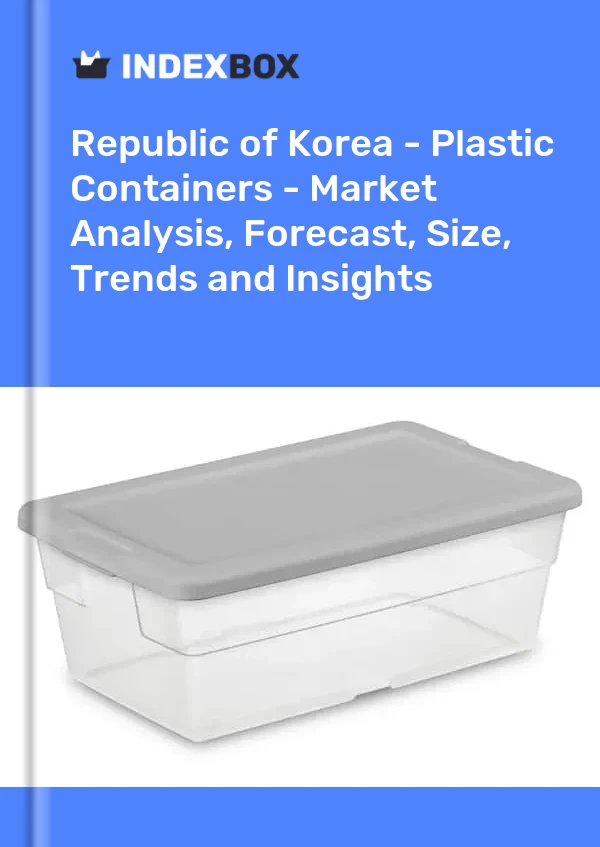 Republic of Korea - Plastic Containers - Market Analysis, Forecast, Size, Trends and Insights