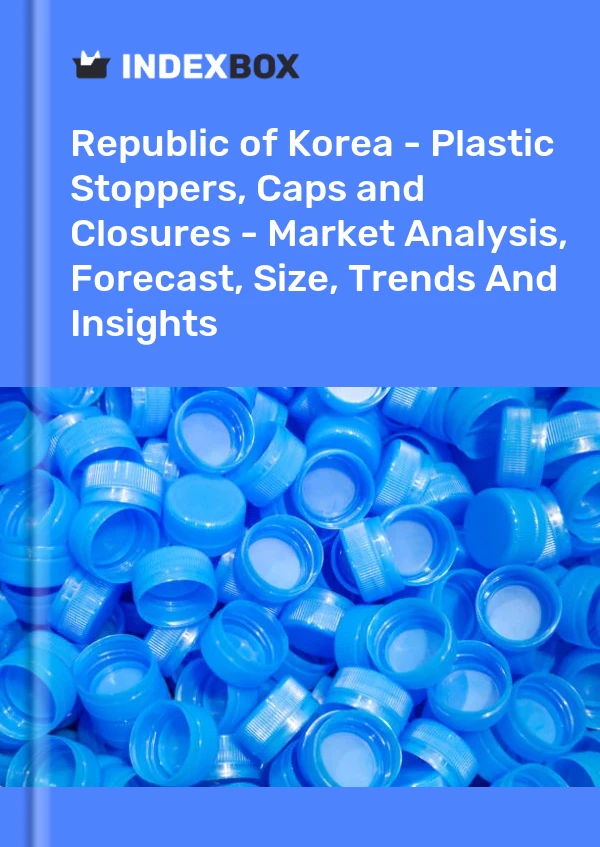 Report Republic of Korea - Plastic Stoppers, Caps and Closures - Market Analysis, Forecast, Size, Trends and Insights for 499$