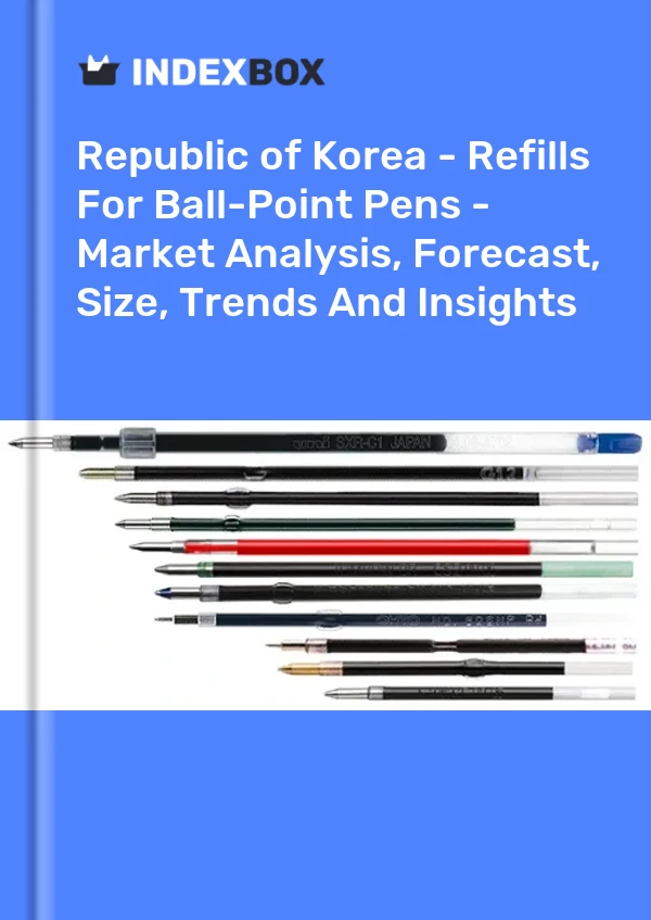 Republic of Korea - Refills For Ball-Point Pens - Market Analysis, Forecast, Size, Trends And Insights