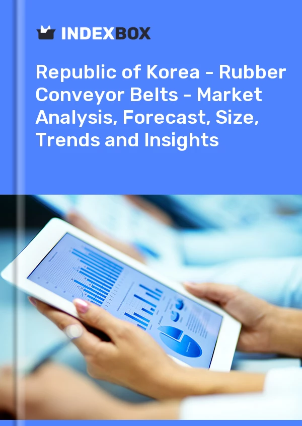 Report Republic of Korea - Rubber Conveyor Belts - Market Analysis, Forecast, Size, Trends and Insights for 499$