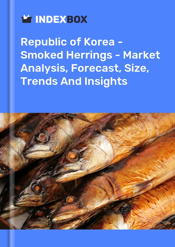 Republic of Korea - Smoked Herrings - Market Analysis, Forecast, Size, Trends And Insights