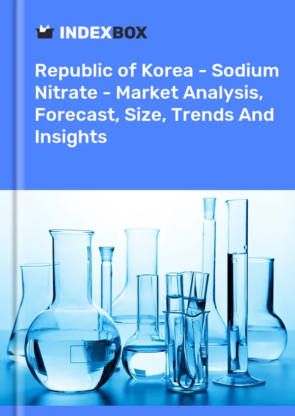 Republic of Korea - Sodium Nitrate - Market Analysis, Forecast, Size, Trends And Insights